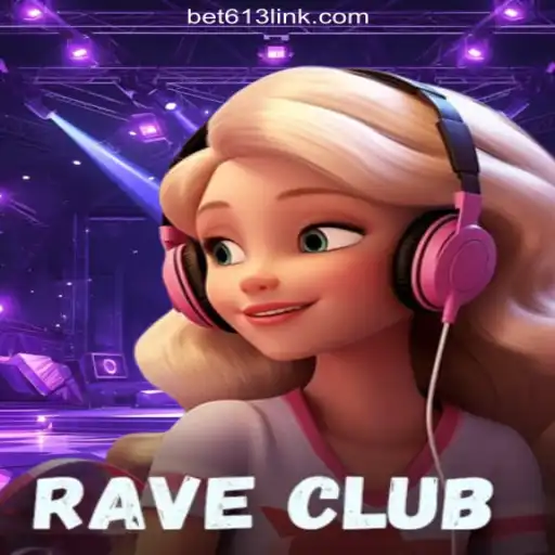 Discover the Thrilling World of RaveClub on Bet613.COM: The Premier Slot Experience in Brazil
